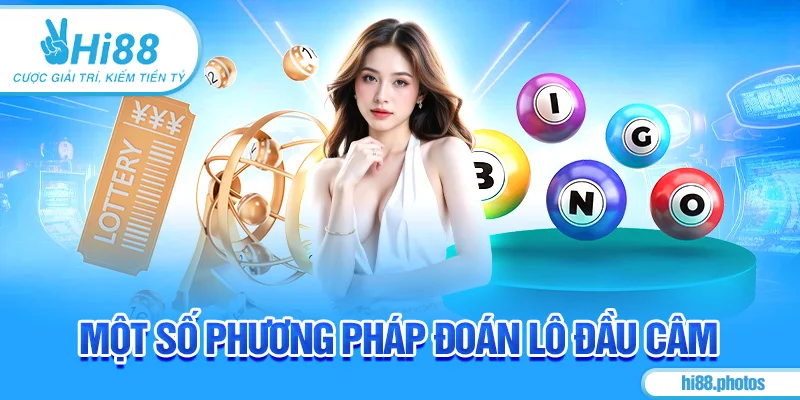 Một số phương pháp đoán lô đầu câm 